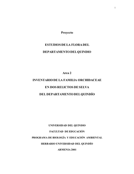 Inventario De La Familia Orchidaceae En Una Franja Altitudinal Entre 1500-1600 M En El Departamento Del Quindío