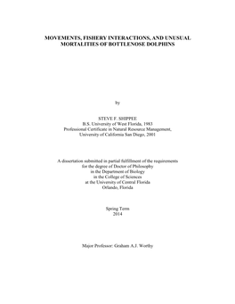 Movements, Fishery Interactions, and Unusual Mortalities of Bottlenose Dolphins