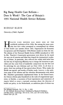 Big Bang Health Care Reform — Does It Work?: the Case of Britain’S 1991 National Health Service Reforms