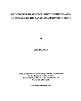 Rethinking Private Copyinc in the Digital Age: an Analysis of the Canadian Approach to Music