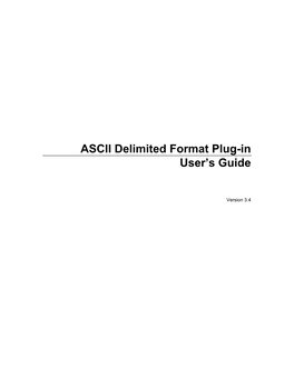 ASCII Delimited Format Plug-In User’S Guide