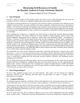 Harnessing Grid Resources to Enable the Dynamic Analysis of Large Astronomy Datasets Year 1 Progress Report & Year 2 Proposal