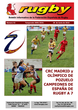 CRC MADRID Y OLÍMPICO DE POZUELO CAMPEONES DE