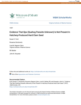 Evidence That Qpx (Quahog Parasite Unknown) Is Not Present in Hatchery-Produced Hard Clam Seed