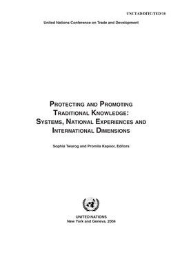 Protecting and Promoting Traditional Knowledge: Systems, National Experiences and International Dimensions