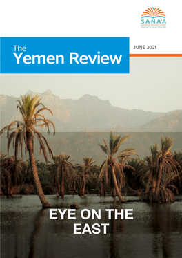 Eye on the East – the Yemen Review