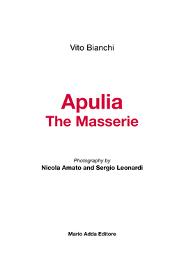 Apulia the Masserie