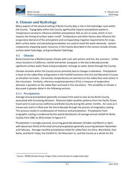 4. Climate and Hydrology Many Aspects of the Physical Setting of Butte County Play a Role in the Hydrologic Cycle Within the County