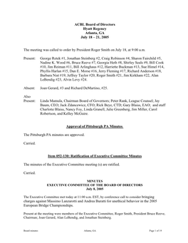 ACBL Board of Directors Hyatt Regency Atlanta, GA July 18 – 21, 2005