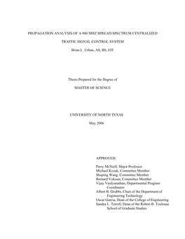 Propagation Analysis of a 900 Mhz Spread Spectrum Centralized Traffic Signal Control System