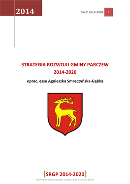 „STRATEGIA ROZWOJU GMINY Parczew” 2014-2020