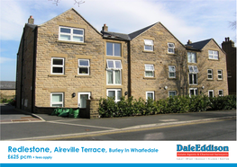 Redlestone, Aireville Terrace, Burley in Wharfedale £625 Pcm + Fees Apply 8 Redlestone Aireville Terrace Burley in Wharfedale Ilkley LS29 7JJ