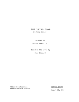 THE LYING GAME (Working Title)