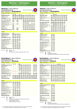Worksop to Nottingham Retford to Nottingham Connecting at New Ollerton Connecting at New Ollerton