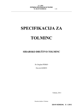 SPECIFIKACIJA ZA TOLMINC Št