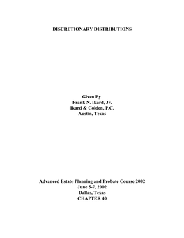 Discretionary Distributions, 26Th Annual Estate Planning