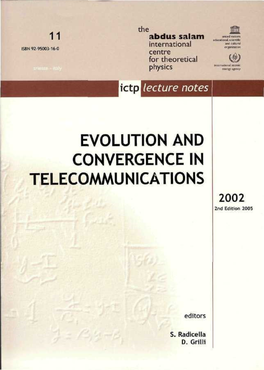 EVOLUTION and CONVERGENCE in TELECOMMUNICATIONS 2002 2Nd Edition 2005