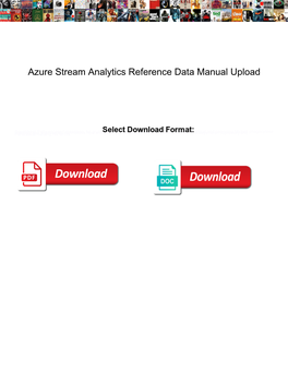 Azure Stream Analytics Reference Data Manual Upload