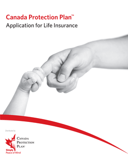 Canada Protection Plan™ Application for Life Insurance