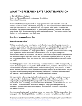 WHAT the RESEARCH SAYS ABOUT IMMERSION by Tara Williams Fortune Center for Advanced Research on Language Acquisition University of Minnesota