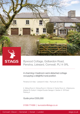 Bywood Cottage, Golberdon Road, Pensilva, Liskeard, Cornwall, PL14 5RL