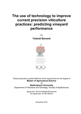 The Use of Technology to Improve Current Precision Viticulture Practices: Predicting Vineyard Performance