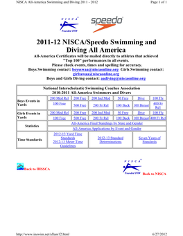 2011-12 NISCA/Speedo Swimming and Diving All America All-America Certificates Will Be Mailed Directly to Athletes That Achieved "Top 100" Performances in All Events