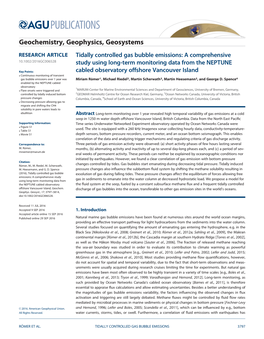 Tidally Controlled Gas Bubble Emissions: a Comprehensive 10.1002/2016GC006528 Study Using Long-Term Monitoring Data from the NEPTUNE