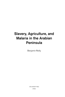 Slavery, Agriculture, and Malaria in the Arabian Peninsula