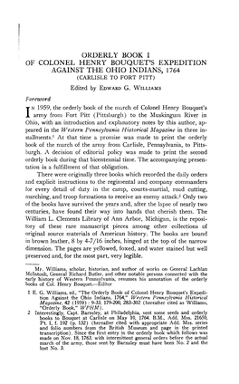 OF COLONEL HENRY BOUQUET's EXPEDITION AGAINST the OHIO INDIANS, 1764 (CARLISLE to FORT PITT) Edited by Edward G