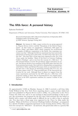 The Fifth Force [Franklin 1993], Which Gives a Detailed Annotated History of the ﬁfth Force Eﬀort Along with Extensive References