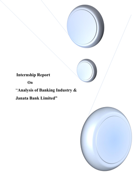 Internship Report “Analysis of Banking Industry & Janata Bank Limited”