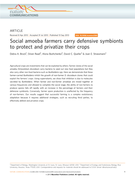 Social Amoeba Farmers Carry Defensive Symbionts to Protect and Privatize Their Crops