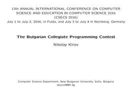 The Bulgarian Collegiate Programming Contest Nikolay Kirov