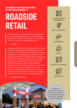 Roadside Retail Will Need to Attract Visits by More Than Just the Visual Dimension (The Eyeball Test) It Relied On