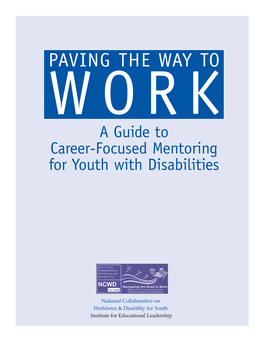 Paving the Way to Work: a Guide to Career-Focused Mentoring for Youth with Disabilities