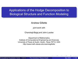 Applications of the Hodge Decomposition to Biological Structure and Function Modeling