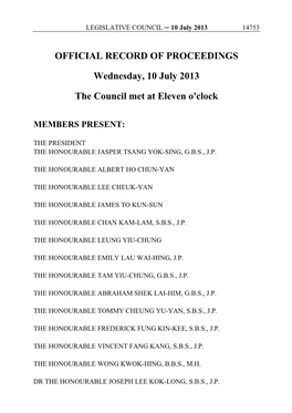 OFFICIAL RECORD of PROCEEDINGS Wednesday, 10 July 2013 the Council Met at Eleven O'clock