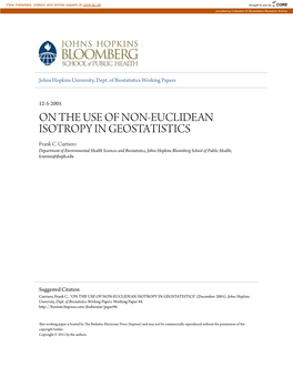 ON the USE of NON-EUCLIDEAN ISOTROPY in GEOSTATISTICS Frank C