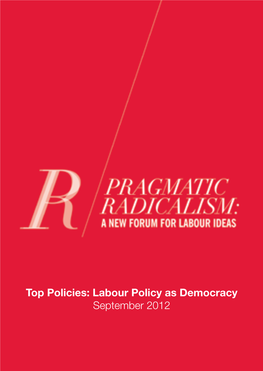 Top Policies: Labour Policy As Democracy September 2012