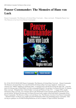 (Free) Panzer Commander: the Memoirs of Hans Von Luck Panzer Ace: the Memoirs of an Iron Cross Panzer Commander