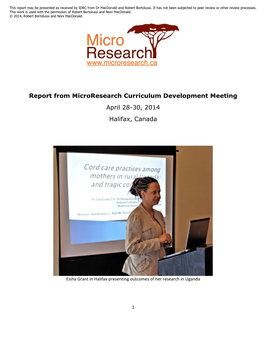 Report from Microresearch Curriculum Development Meeting April 28-30, 2014 Halifax, Canada