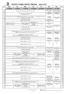 HISTORY® CHANNEL MONTHLY TIMETABLE August 2019