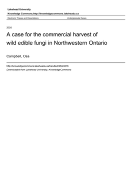 A Case for the Commercial Harvest of Wild Edible Fungi in Northwestern Ontario