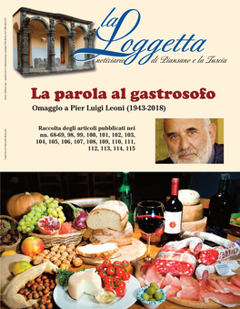 La Parola Al Gastrosofo Omaggio a Pier Luigi Leoni (1943-2018) a L O Raccolta Degli Articoli Pubblicati Nei C C E R B