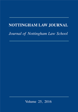 Volume 25, 2016 D Nott-Law Jnl25 Cover Nott-Law Cv 25/07/2016 13:18 Page 2