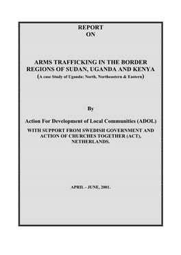 Report on Arms Trafficking in the Border Regions Of