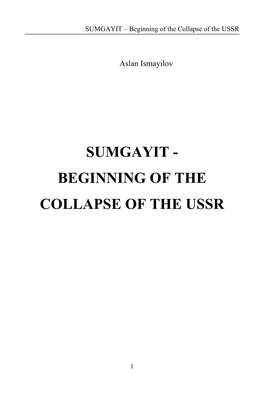 SUMGAYIT – Beginning of the Collapse of the USSR