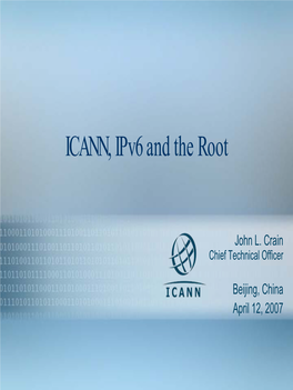 ICANN, Ipv6 and the Root