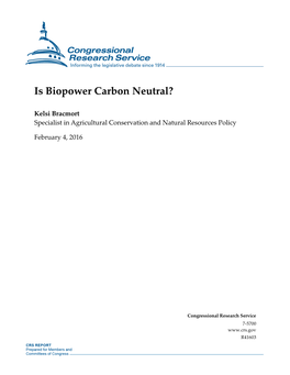 Is Biopower Carbon Neutral?